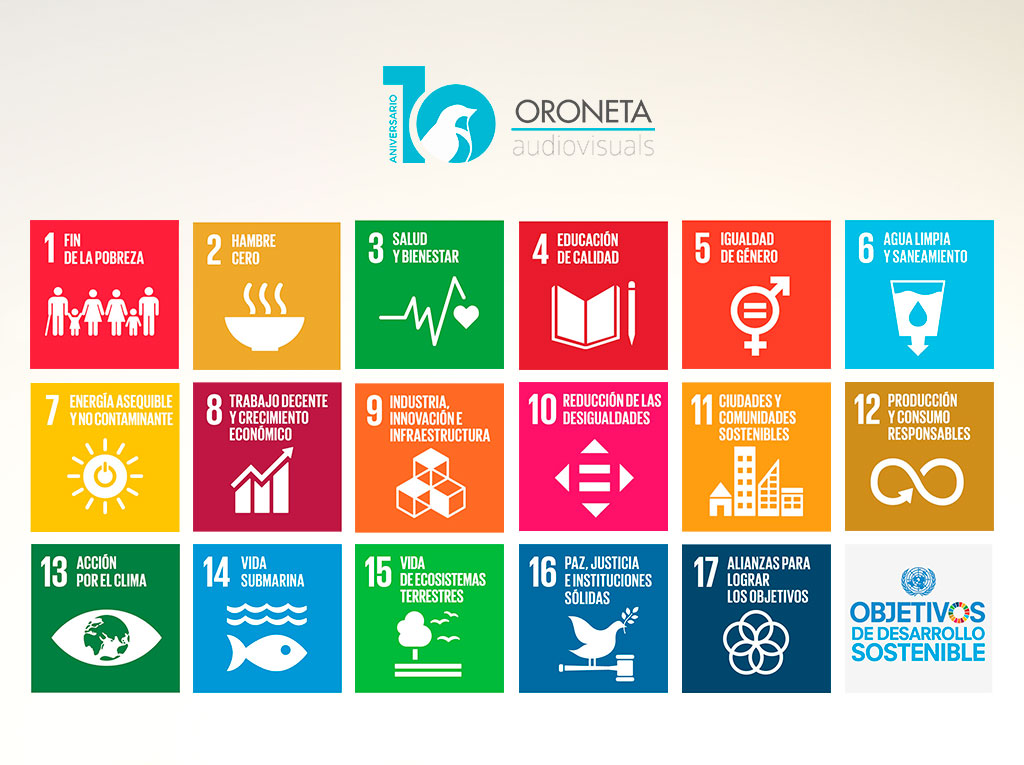 Objetivos de desarrollo sostenible de Oroneta Audiovisuals
